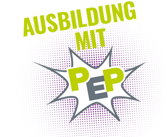 Ausbildung mit Pep Ausbildung mit Pep